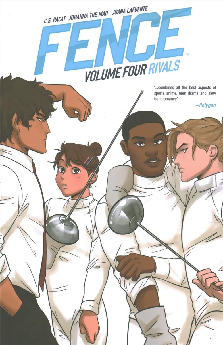 Fence: Rivals By C. S. Pacat (author), Johanna the Mad (artist)