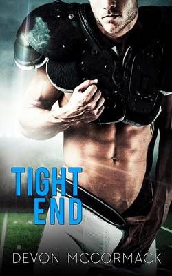 Tight End By McCormack, Devon 9781684187294 (Paperback)