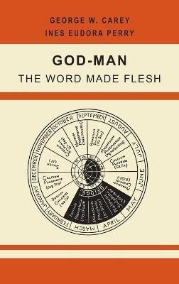 God-Man By Carey 9781684227846 (Hardback)