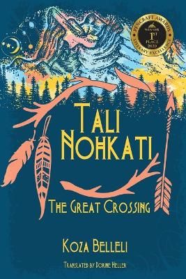 Tali Nohkati, The Great Crossing By Belleli 9781684332588 (Paperback)