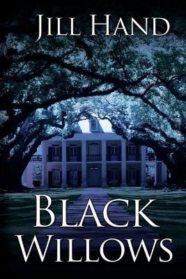 Black Willows By Jill Hand 9781684335862 (Paperback)