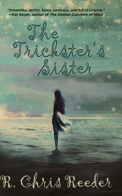 Trickster's Sister By Reeder 9781684336777 (Paperback)
