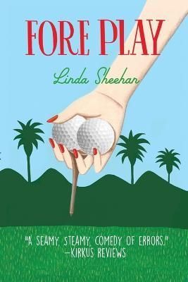 Fore Play By Sheehan 9781684339167 (Paperback)