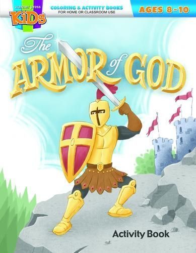 Armor of God Colring and Activity Book By Warner Press (creator)