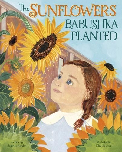 The Sunflowers Babushka Planted 9781684468768 (Hardback)