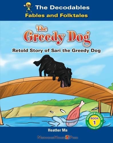 Greedy Dog By Ma 9781684506828 (Hardback)