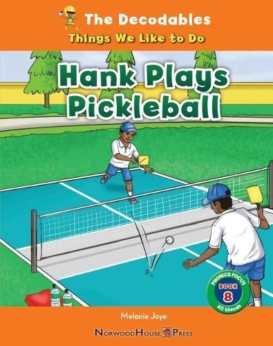 Hank Plays Pickleball By Joye 9781684506989 (Hardback)