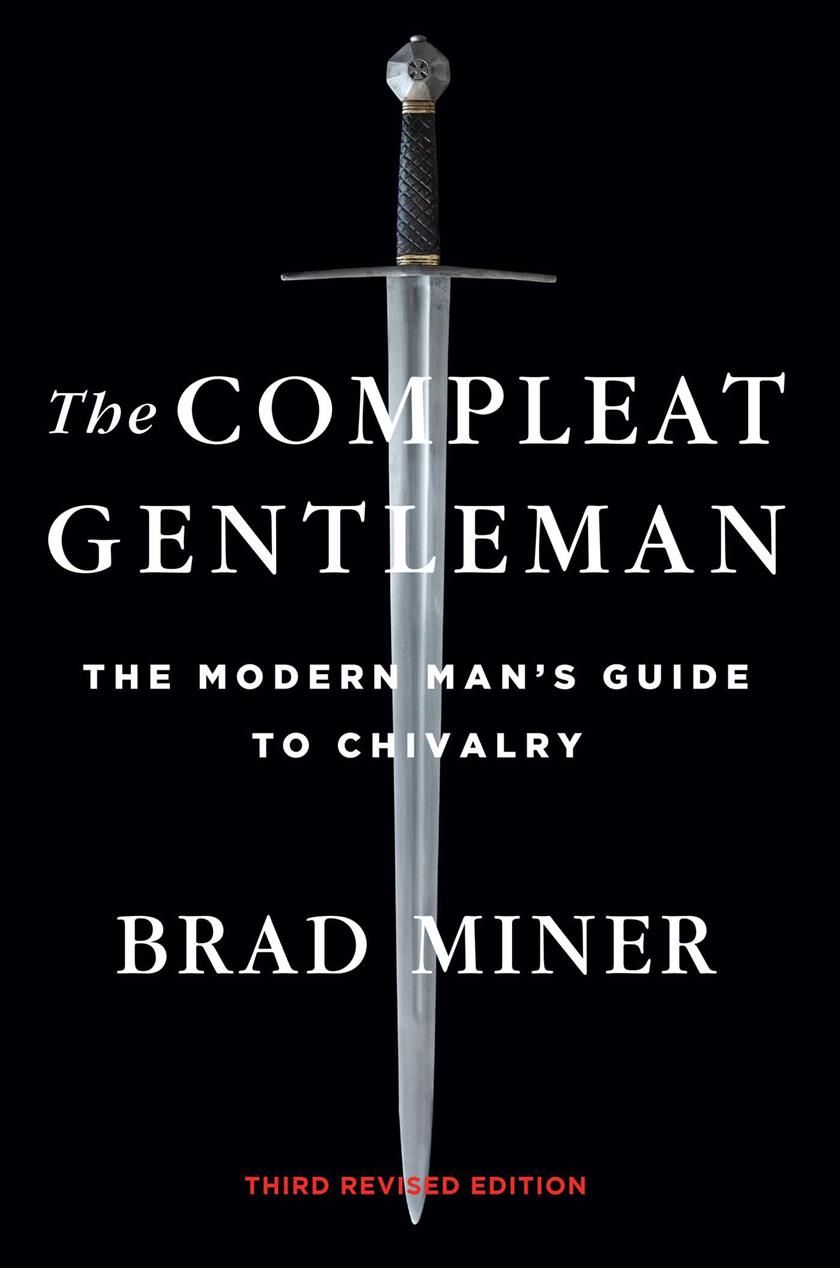The Compleat Gentleman By Brad Miner 9781684511761 (Hardback)