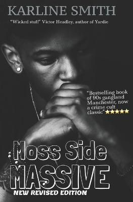 Moss Side Massive By Karline Smith 9781684540143 (Paperback)