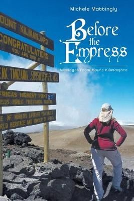 Before the Empress By Mattingly 9781684562107 (Paperback)