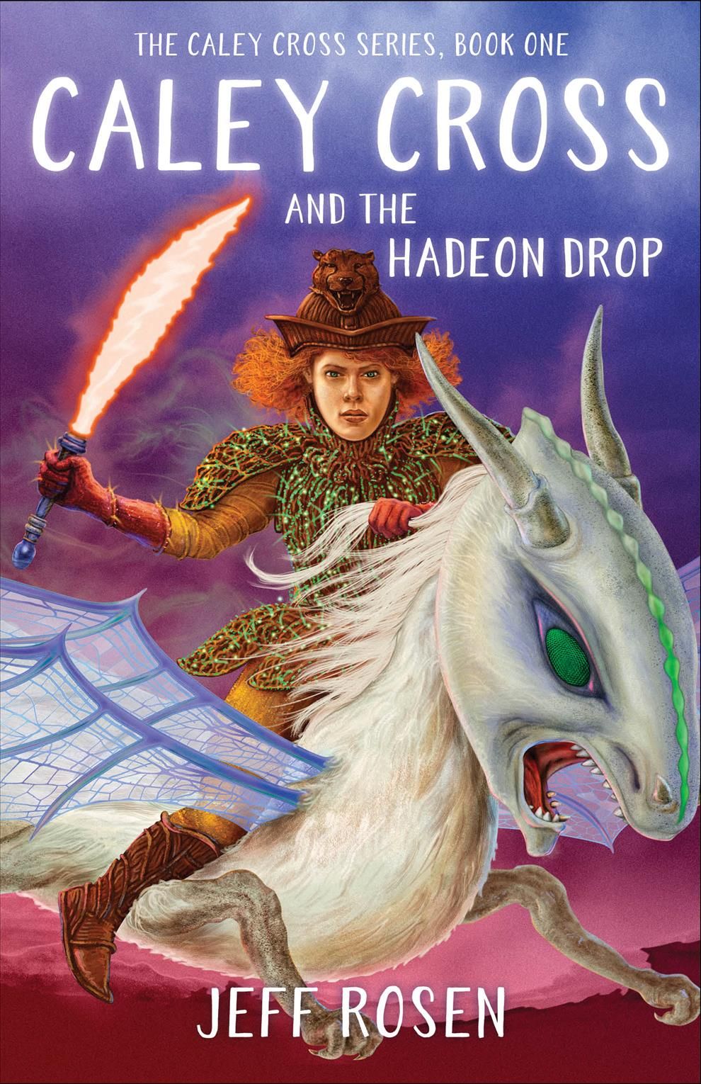 Caley Cross and the Hadeon Drop By Jeff Rosen 9781684630530