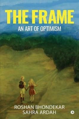 Frame By Roshan Bhondekar 9781684663385 (Paperback)