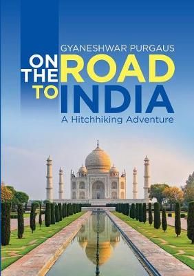 On the Road to India By Purgaus 9781684703319 (Paperback)