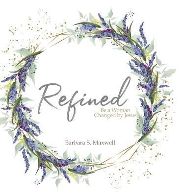 Refined By Maxwell 9781684880430 (Hardback)