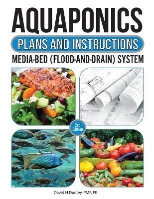 Aquaponic Plans and Instructions By Dudley 9781684890484 (Paperback)
