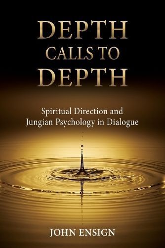 Depth Calls to Depth By John Ensign 9781685031336 (Paperback)