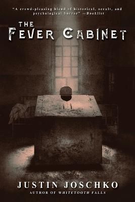 Fever Cabinet By Joschko 9781685100216 (Paperback)