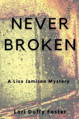 Never Broken By Foster 9781685120689 (Paperback)