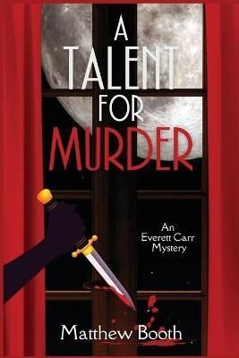 Talent for Murder By Booth 9781685120801 (Paperback)