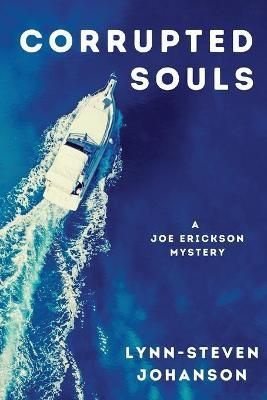 Corrupted Souls By Johanson 9781685121006 (Paperback)