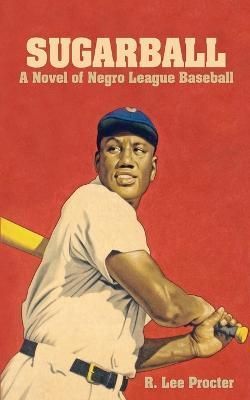 Sugarball By Procter 9781685130039 (Paperback)