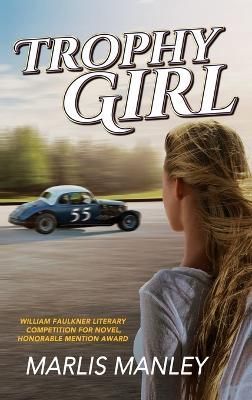 Trophy Girl By Marlis Manley 9781685131258 (Hardback)