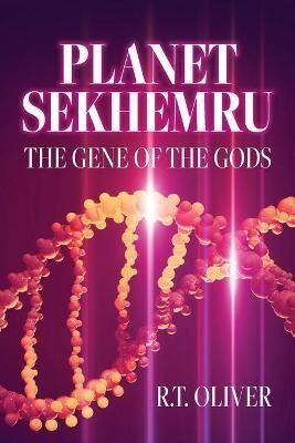 Planet Sekhemru By Oliver 9781685152369 (Paperback)