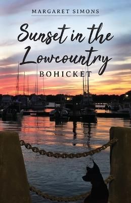 Sunset in the Lowcountry By Simons 9781685153113 (Paperback)