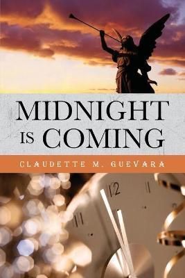 Midnight Is Coming By Guevara 9781685159931 (Paperback)