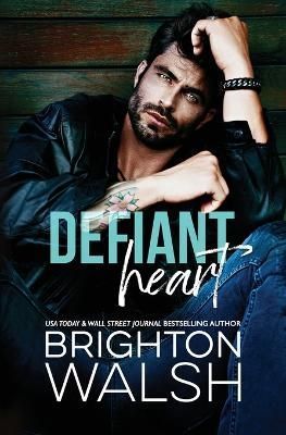 Defiant Heart By Walsh 9781685180140 (Paperback)
