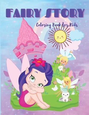 Fairy Story By Wilrose 9781685190064 (Paperback)