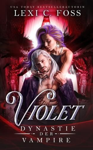 Violet - Dynastie der Vampire By Foss 9781685302450 (Paperback)