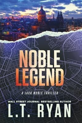 Noble Legend By L T Ryan 9781685331849 (Paperback)