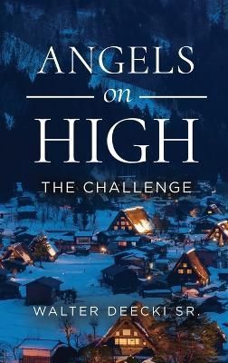 Angels on High By Deecki 9781685471750 (Hardback)