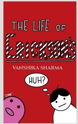 Life of Erickson's By Sharma 9781685542610 (Paperback)