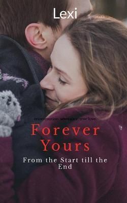 Forever Yours By Lexi 9781685549695 (Paperback)