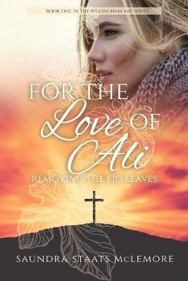 For the Love of Ali By McLemore 9781685564148 (Paperback)