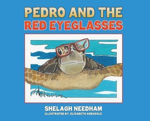 Pedro and the Red Eyeglasses 9781685625733 (Hardback)