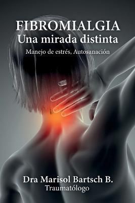 Fibromialgia By Bartsch B 9781685743277 (Paperback)