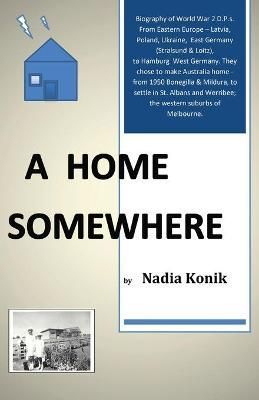 Home Somewhere By Konik 9781685830267 (Paperback)