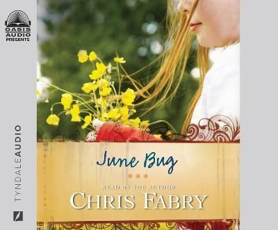 June Bug By Chris Fabry 9781685923013 (CD-Audio)