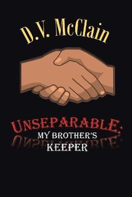 Unseparable By McClain 9781698703879 (Paperback)