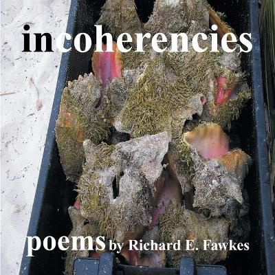 Incoherencies By Fawkes 9781698706979 (Paperback)