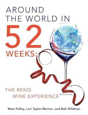 Around the World in 52 Weeks By Polley 9781698708065 (Paperback)