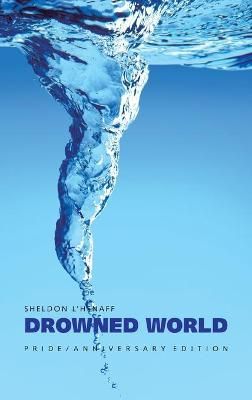 Drowned World By L'Henaff 9781698708294 (Hardback)