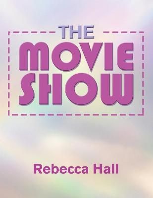 Movie Show By Hall 9781698708362 (Paperback)
