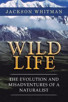 Wild Life By Whitman 9781698708485 (Paperback)