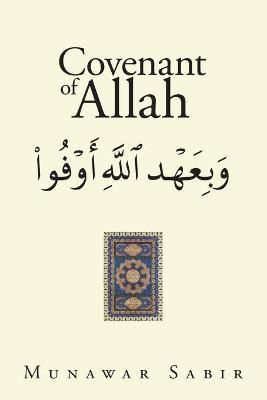 Covenant of Allah By Sabir 9781698708843 (Paperback)