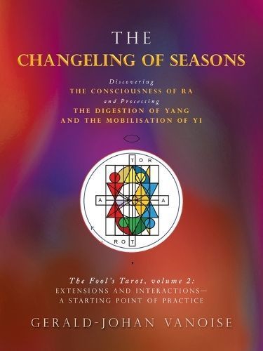 The Changeling of Seasons By Gerald-Johan Vanoise 9781698714639