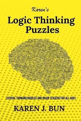 Karen's Logic Thinking Puzzles By Bun 9781702915731 (Paperback)